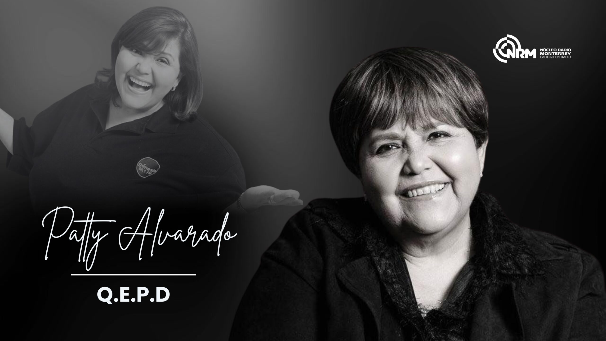 La radio de Monterrey está de luto: murió Patty Alvarado de Génesis 98.1 FM