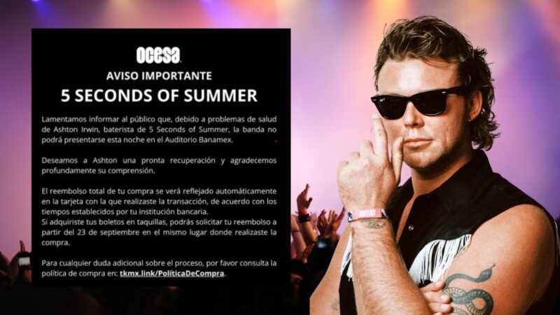 Cancelan concierto de 5 Seconds of Summer en Monterrey por problemas de salud de Ashton Irwin