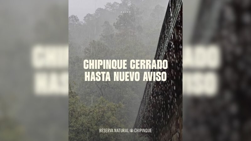Cierran Chipinque por lluvias; realizan labores de limpieza en la carretera