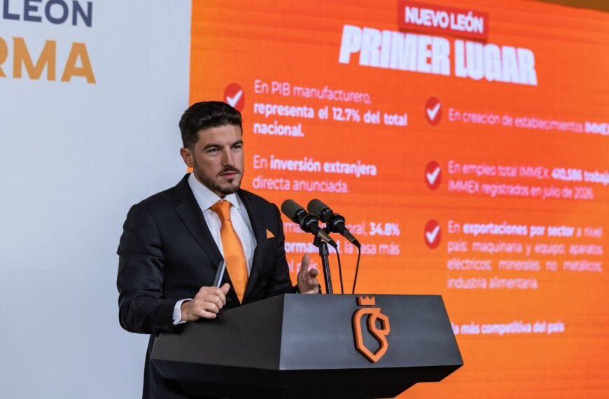 Consolida Nuevo León liderazgo económico en inversión, empleo y exportaciones