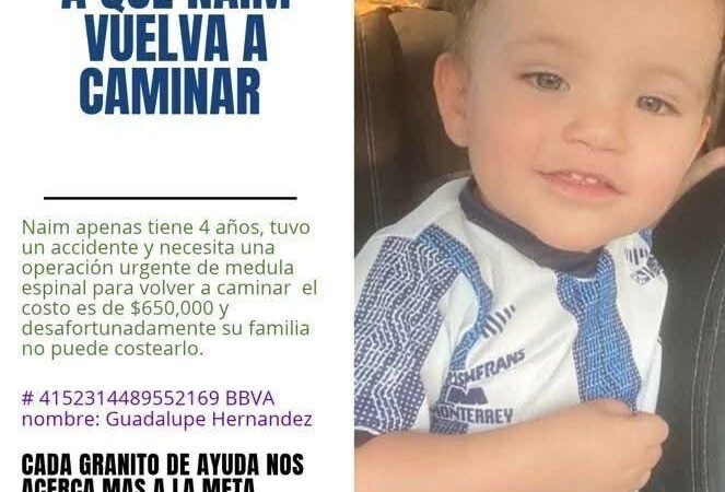 Familia de Naim pide ayuda para pagar operación urgente; necesitan 650 mil pesos